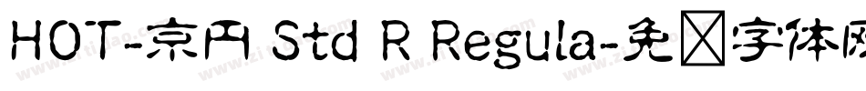 HOT-京円 Std R Regula字体转换